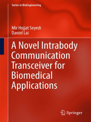 cover image of A Novel Intrabody Communication Transceiver for Biomedical Applications